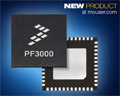 Mouser, 프리스케일의 IoT 애플리케이션 프로세서용 PF3000 전력 관리 집적 회로 판매 시작
